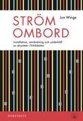 9789113037639_medium_strom-ombord-installation-anvandning-och-underhall-av-elsystem-i-fritidsbatar.jpg.2dfb44e9e0e9c62940d10fb437c50eb9.jpg